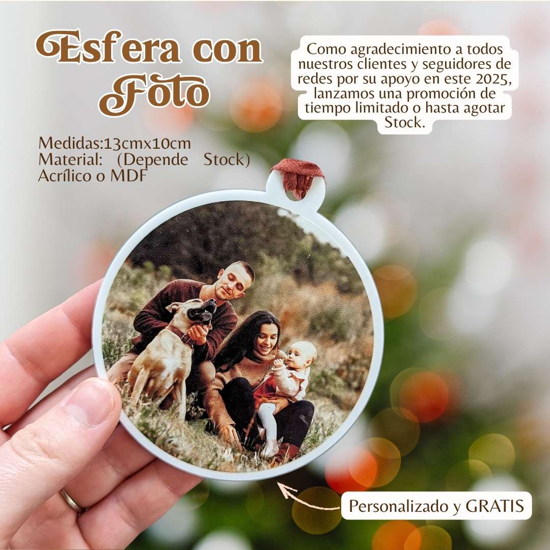 Esfera Personalizada GRATIS (Oportunidad Límitada del 03-05 NOV)